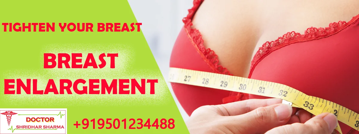 breast enlargement treatment in india